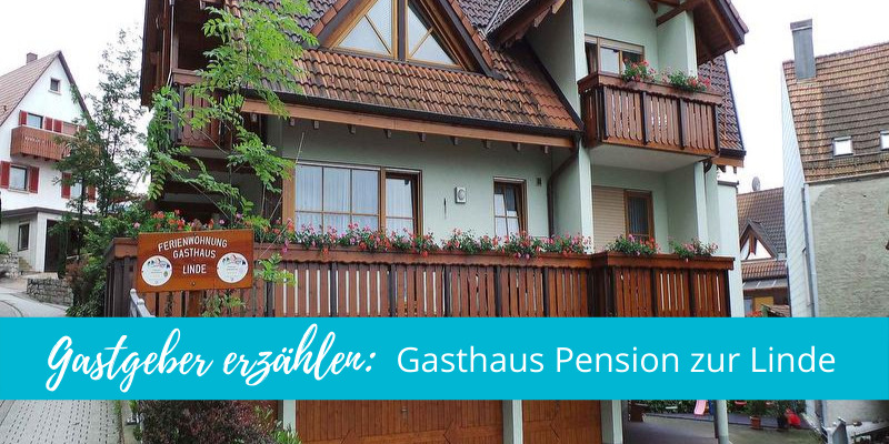 Gastgeber erzählen: Gasthaus Pension zur Linde in Lauf