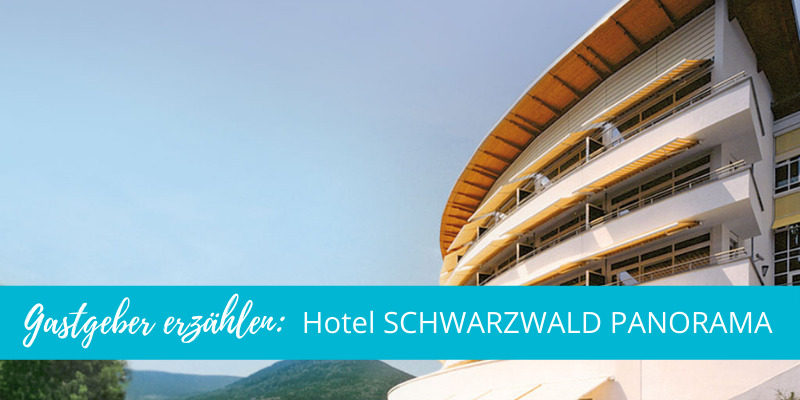 Gastgeber erzählen: Hotel SCHWARZWALD PANORAMA in Bad Herrenalb!