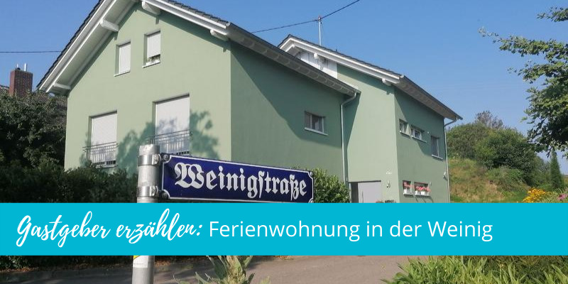 Gastgeber erzählen: Ferienwohnung in der Weinig