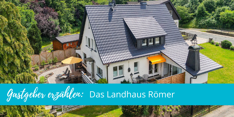 Gastgeber erzählen: Das Landhaus Römer