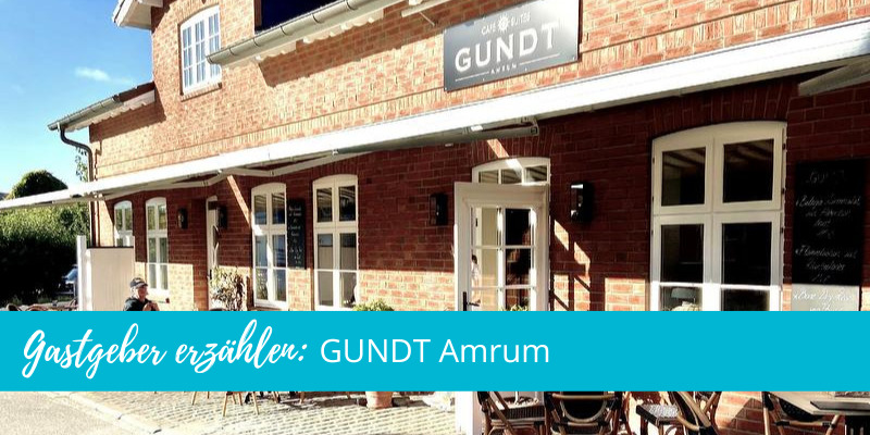 Gastgeber erzählen: GUNDT Amrum